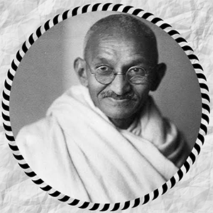 Mahatma Gandhi